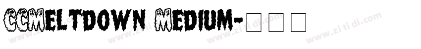 CCMeltdown Medium字体转换